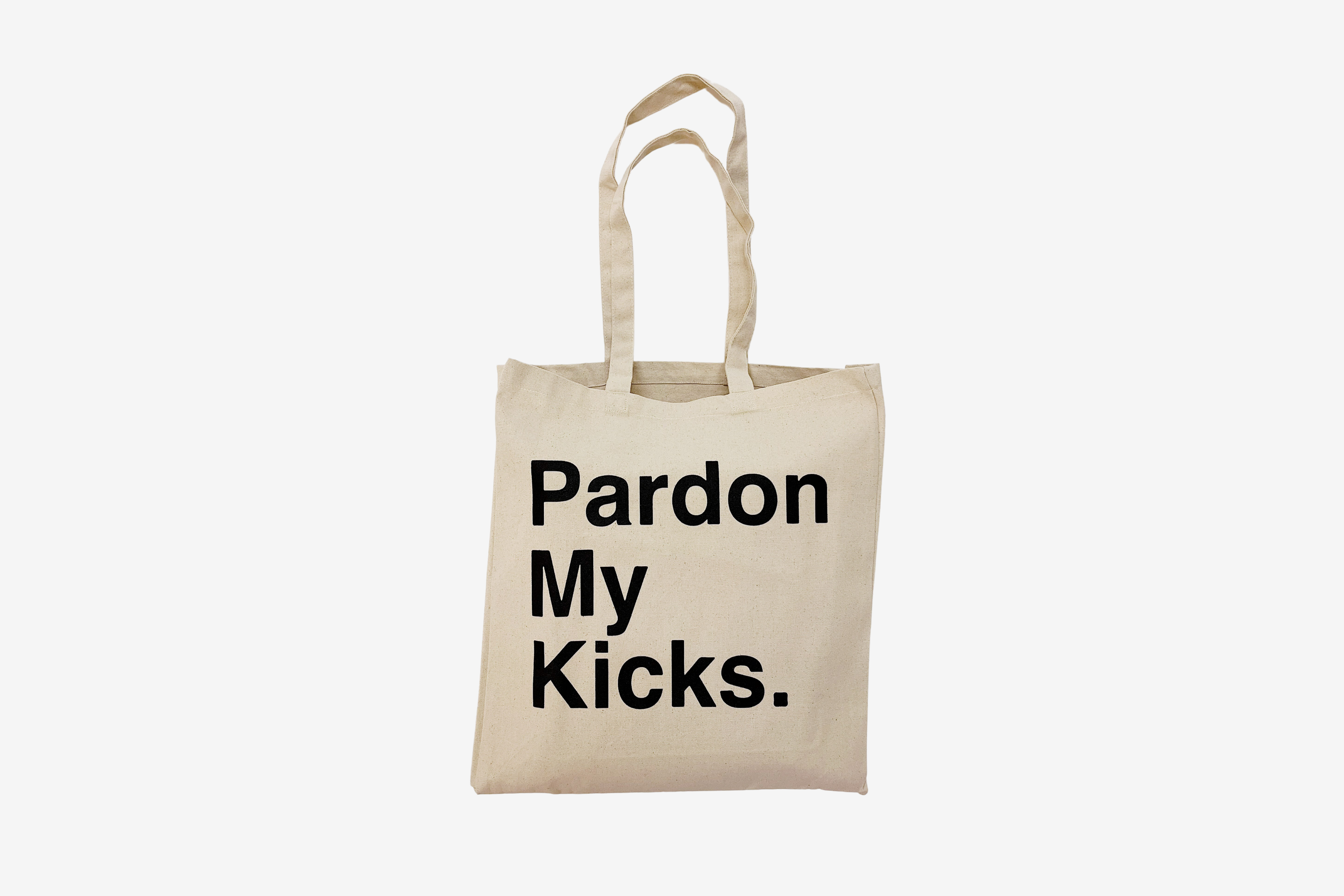 Pardon My Kicks Canvas Bag