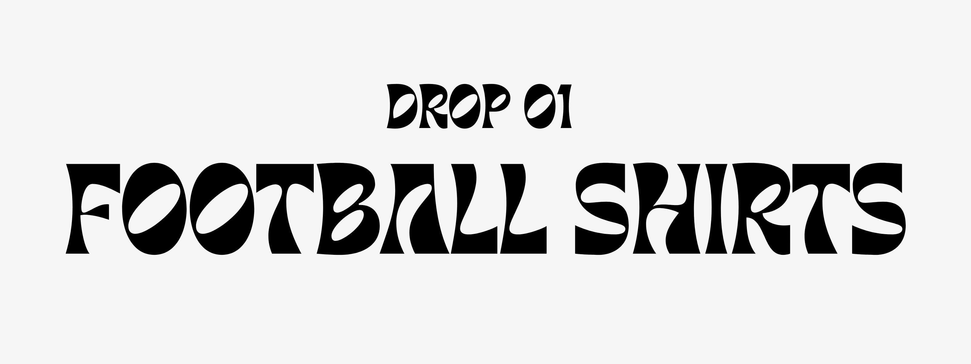 Drop 01 - Football Shirts